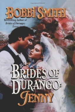 Brides of Durango: Jenny