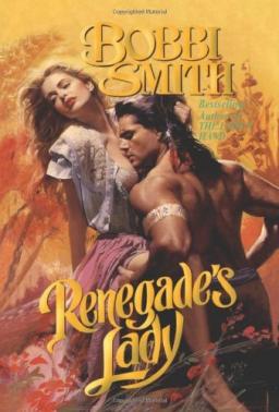 Renegade’s Lady Renegade’s Lady